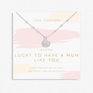 Joma Jewellery 6931 A Little Lucky To Have A Mum Like You Necklace